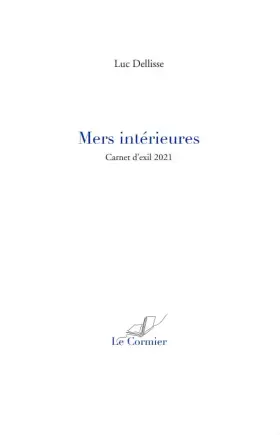 Couverture du produit · Mers intérieures: carnet d'exil 2021