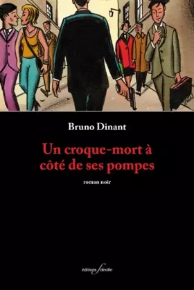 Couverture du produit · Un croque-mort à côté de ses pompes