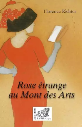 Couverture du produit · Rose étrange au Mont des Arts