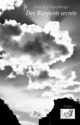 Couverture du produit · Des Rapports secrets