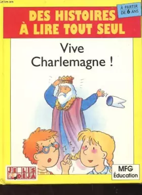 Couverture du produit · Vive charlemagne