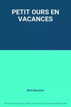 Couverture du produit · PETIT OURS EN VACANCES