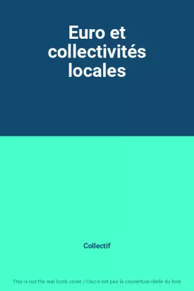Couverture du produit · Euro et collectivités locales