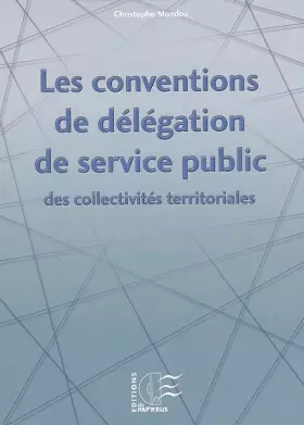 Couverture du produit · Les conventions de délégation de service public des collectivités territoriales