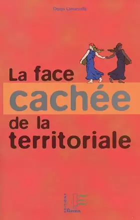 Couverture du produit · La face cachée de la territoriale