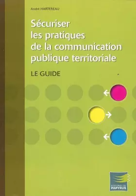 Couverture du produit · Sécuriser les pratiques de la communication publique territoriale