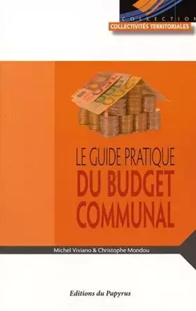 Couverture du produit · Le guide pratique du budget communal