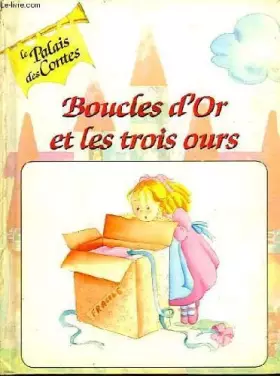 Couverture du produit · BOUCLE D'OR ET LES TROIS OURS