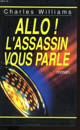 Couverture du produit · Allo ! l'assassin vous parle.