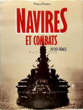 Couverture du produit · Navires et combats 1939-1945