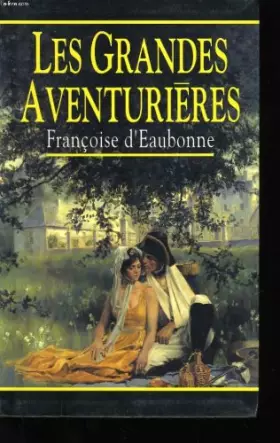 Couverture du produit · Les grandes aventurieres.