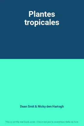 Couverture du produit · Plantes tropicales