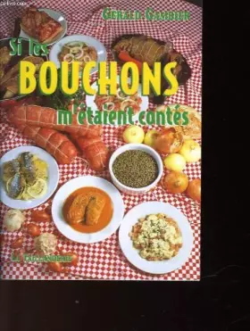 Couverture du produit · Si les bouchons m'etait contes