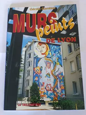 Couverture du produit · Murs peints de Lyon