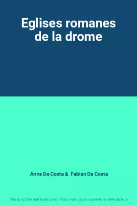 Couverture du produit · Eglises romanes de la drome