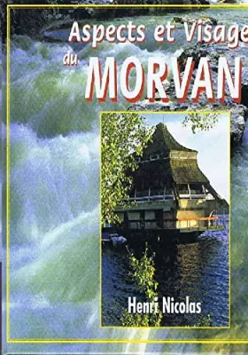 Couverture du produit · Aspects et Visages du Morvan