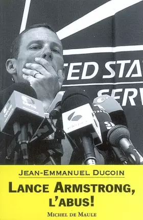 Couverture du produit · LANCE ARMSTRONG, L'ABUS !