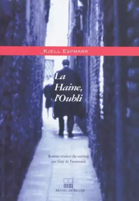 Couverture du produit · LA HAINE L OUBLI
