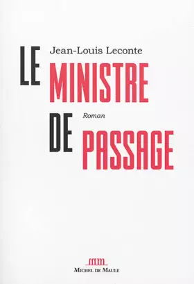 Couverture du produit · Le Ministre de passage