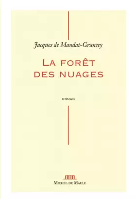 Couverture du produit · La forêt des nuages