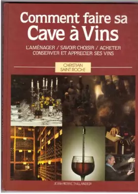 Couverture du produit · Comment faire sa cave à vins