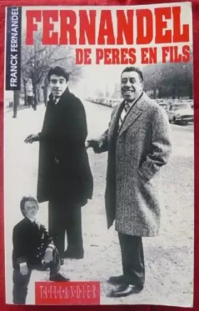 Couverture du produit · Fernandel de pères en fils