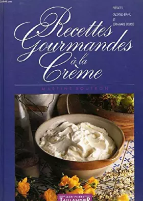 Couverture du produit · Saveurs et gastronomie à la crème