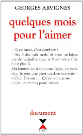Couverture du produit · Quelques mois pour l'aimer : Document