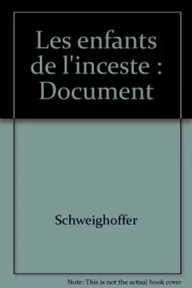 Couverture du produit · ENFANTS DE L INCESTE