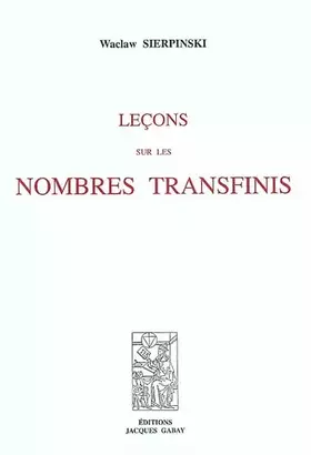 Couverture du produit · Leçons sur les nombres transfinis