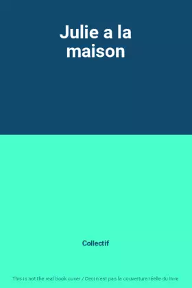 Couverture du produit · Julie a la maison