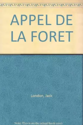 Couverture du produit · APPEL DE LA FORET