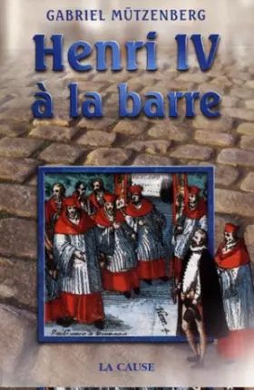 Couverture du produit · Henri IV à la barre