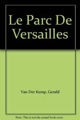 Couverture du produit · Le parc de Versailles