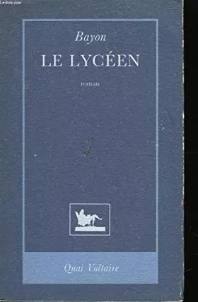 Couverture du produit · Le lycéen
