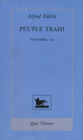 Couverture du produit · Novembre 1918, tome 2 : Peuple trahi