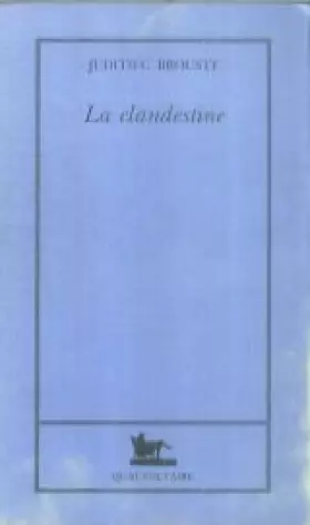 Couverture du produit · La clandestine