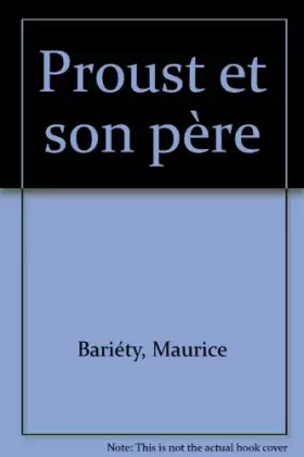 Couverture du produit · Proust et son père