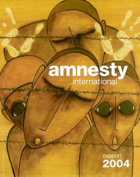 Couverture du produit · Amnesty International : Rapport 2004