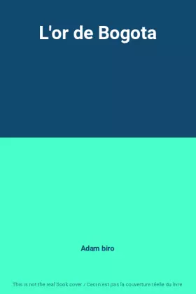 Couverture du produit · L'or de Bogota