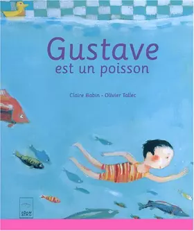 Couverture du produit · Gustave est un poisson