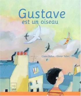 Couverture du produit · Gustave est un oiseau