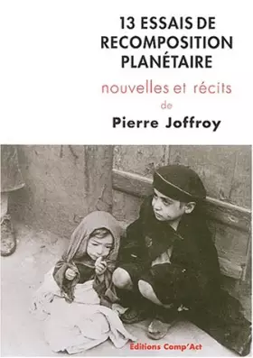 Couverture du produit · 13 essais de recomposition planétaire
