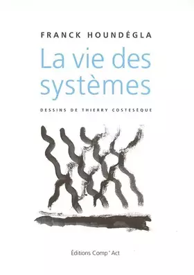 Couverture du produit · La vie des systèmes