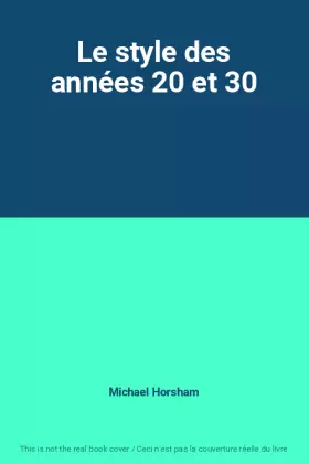 Couverture du produit · Le style des années 20 et 30