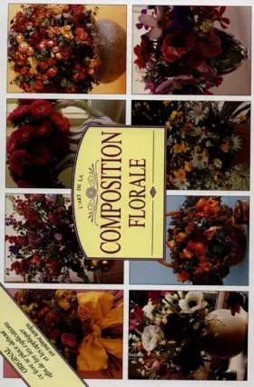 Couverture du produit · L'art de la composition florale