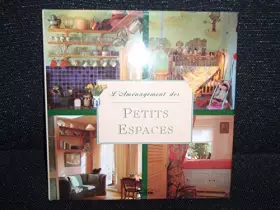 Couverture du produit · L'aménagement des petits espaces