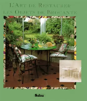 Couverture du produit · L'art de réparer les objets de brocante