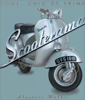Couverture du produit · Scooterama : Cool, chic et frime