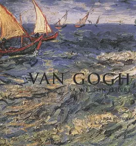 Couverture du produit · Van Gogh : Sa vie, son oeuvre